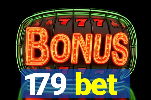 179 bet